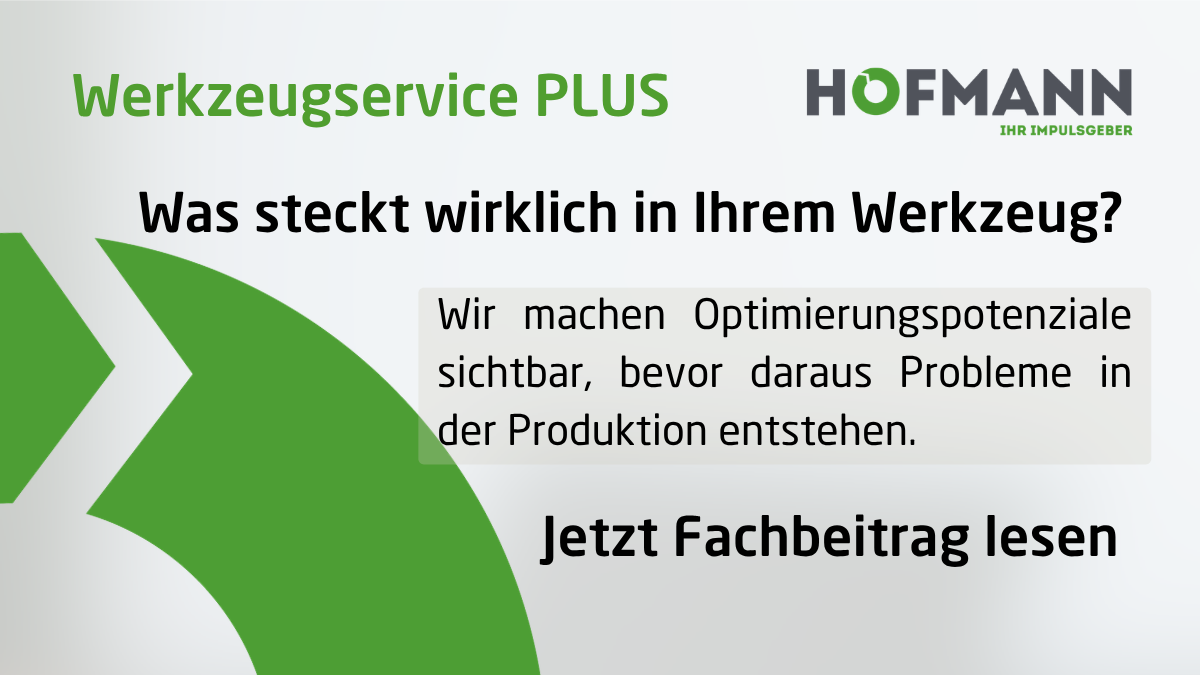 HOFMANN_Werkzeugservice_PLUS_Fachbeitrag